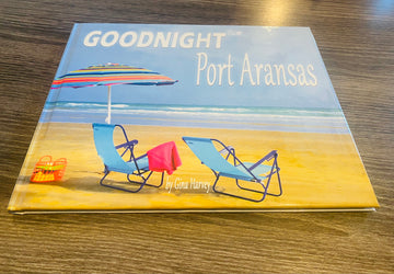 Goodnight Port Aransas Book